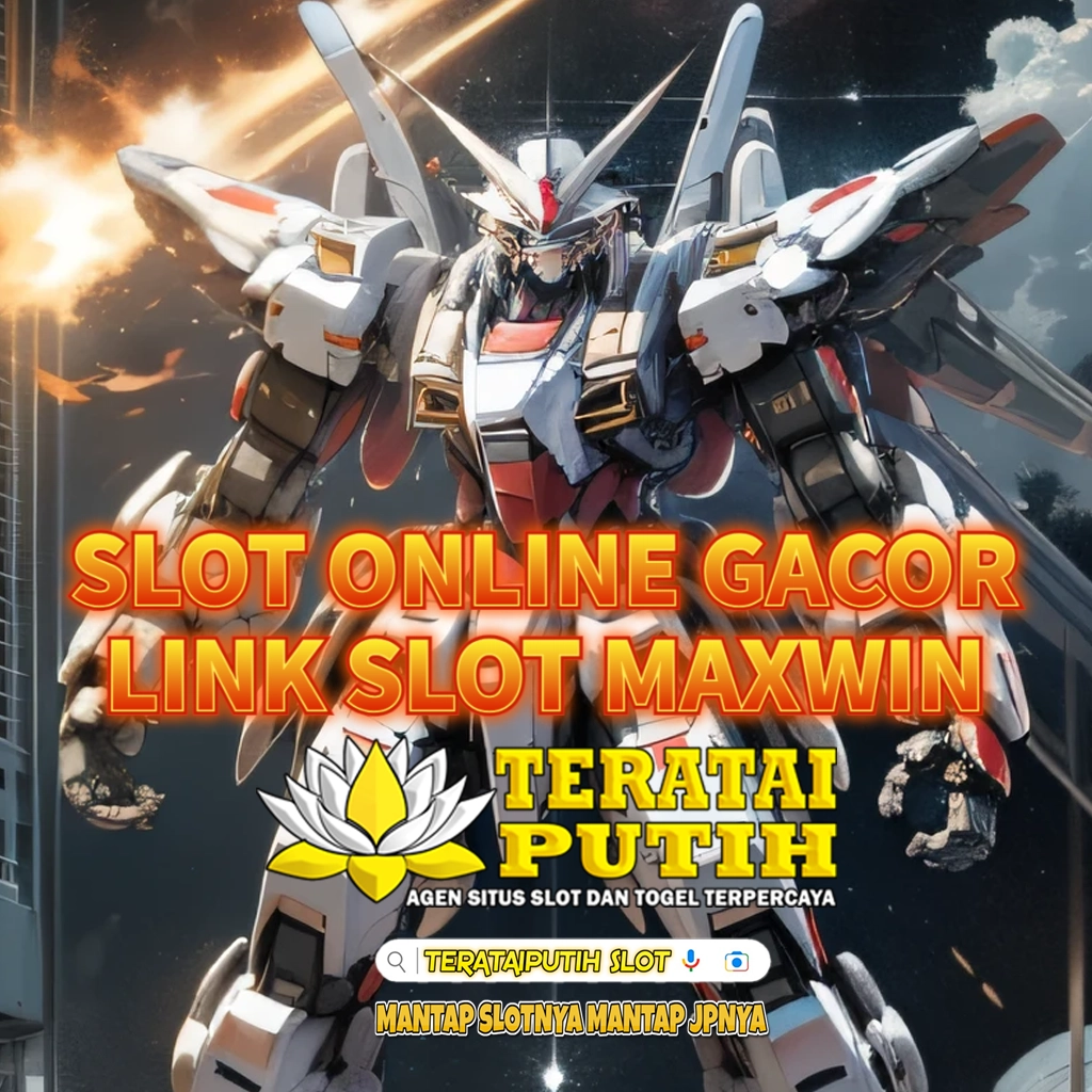 TERATAIPUTIH : Slot Online Gacor Link Slot Maxwin Menang X1000